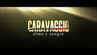 CARAVAGGIO | TRAILER