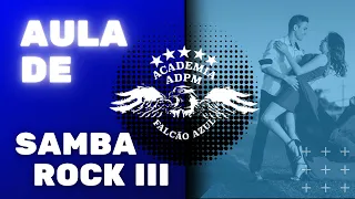 Aula de Samba Rock III