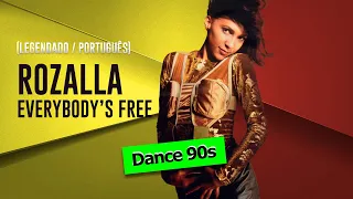 Rozalla - Everybodys Free (Tradução Portugês ) #eurodance #anos90 #viral