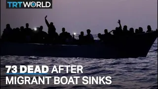 73 people die after migrant boat sinks
