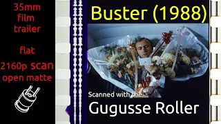 Buster (1988) 35mm film trailer, flat open matte, 2160p