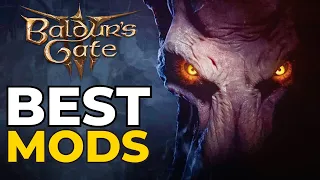 Baldur's Gate 3 - The Best Mods for an Enhanced Gaming Experience