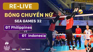 RE-LIVE | INDONESIA - PHILIPPINES | Tranh 3-4 bóng chuyền nữ - Women's Volleyball SEA Games 32