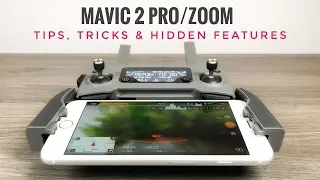 6 Tips and Tricks for DJI Mavic 2 and DJI Go 4