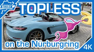 HOW FAST can you drive TOPLESS on NÜRBURGRING NORDSCHLEIFE - 718 SPYDER - DJI ACTION 2 - BTG 4K