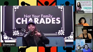 Not Your Family Charades - Replay