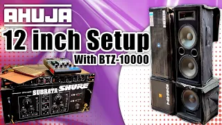12 inch jbl setup bass top || ahuja BTZ 10000 || sound test