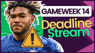 James A Doubt! FPL Gameweek 14 Deadline Stream and FPL Q&A | Fantasy Premier League 2021/22