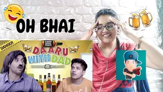 Daaru With Dad REACTION | Harsh Beniwal | Neha M.