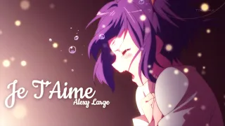 AMV Nightcore - Je T'Aime (Lyrics)