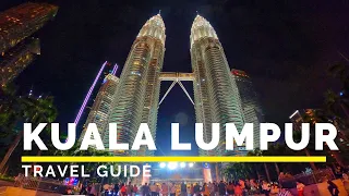 KUALA LUMPUR, MALAYSIA Travel Guide | Happy Trip