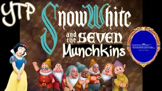 YTP: Snow White and the Seven Munchkins (YTP Collab Entry)