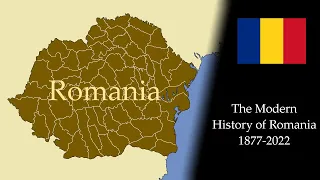 The Modern History of Romania: Every Month (1877-2022)