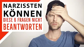 Narzissmus enttarnen! 6 Fragen die Narzissten nicht beantworten können