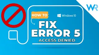 2024 Fix Error 5: Access is denied when installing software
