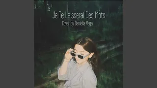 Je Te Laisserai Des Mots (Cover)
