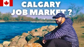 RECRUITER EXPLAINS | Calgary Job Market | Should You Move to Calgary? | #calgary #alberta #canada