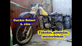 Jeli Motors: Garázs sztori 2. rész❗ Czetka gányolás és KTM LC4 620 SC