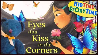 Eyes that Kiss in the Corners | Asian Heritage for Kids Read Aloud