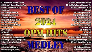 OPM HITS MEDLEY - That's What Friends Are For - CLASSIC OPM ALL TIME FAVORITES LOVE SONGS 2024