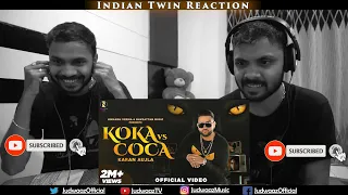 Indian Twin Reaction | Koka vs Coca : Karan Aujla | Jay Trak | Himansh Verma |