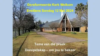 Dissipelskap – om jou te bekeer / Matteus 4:17 / Erediens 12 Mei 2024