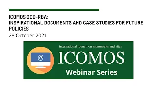 ICOMOS OCD-RBA Heritage Thursdays l Session 5: Inspirational Docs and Studies for Future Policies