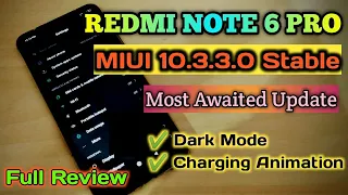 Redmi Note 6 Pro MIUI 10.3.3.0 Stable Update Full Review | All Hidden Features | Dark Mode