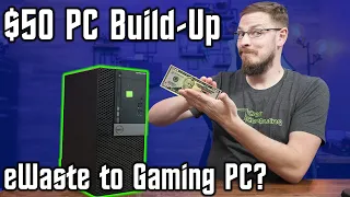 I bought a PC for $50. Let's upgrade it!