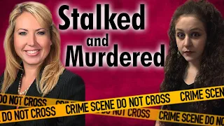 The SOLVED Murder of Lauren Giddings | Stalked by Her Killer