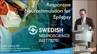 Responsive Neurostimulation for Epilepsy by Ryder Gwinn, MD