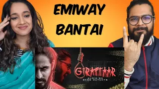 EMIWAY BANTAI-GIRAFTAAR REACTION VIDEO