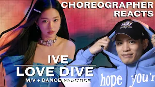 Dancer Reacts to IVE - LOVE DIVE M/V + Dance Practice
