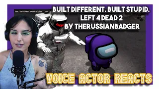 BUILT DIFFERENT. BUILT STUPID. | Left 4 Dead 2 by TheRussianBadger | First Time Watching