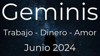 GÉMINIS TAROT TRABAJO DINERO Y AMOR JUNIO 2024