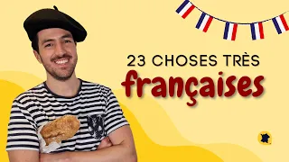 😄🍷 23 FRENCH things you MUST LEARN!