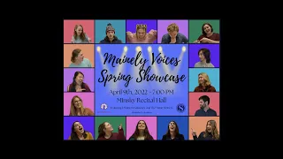 Mainely Voices Spring 2022 Showcase ft. UMaine Renaissance and The Maine Steiners