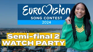 #Eurovision2024 Semi-final 2 WATCH PARTY!