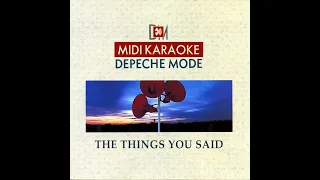 Depeche Mode - The Things You Said (Karaoke)