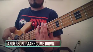 Anderson .Paak - Come Down - Bass Cover