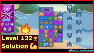 Candy Crush Saga | Level 132 | Solution🔥😎 | #candycrushlevel132solved #Level132 #candycrushsaga #132