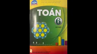 Toán 6 (CTST) - Bài 11: HOẠT ĐỘNG THỰC HÀNH VÀ TRẢI NGHIỆM