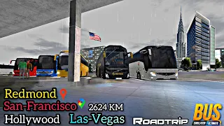 Bus Simulator Ultimate| Trip to USA (REDMOND - SAN-FRANCISCO-HOLLYWOOD-LAS-VEGAS) #2624 KM Gameplay
