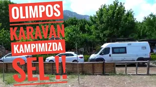 Olimpos karavan kampımızda sel !!