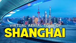 Shanghai, China 🇨🇳 in 4K - Shanghai City Tour - Shanghai by Drone 2024