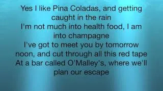 Escape (The Pina Coloda Song) - Rupert Holmes Lyrics