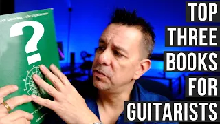 Top Three Books for Guitarists