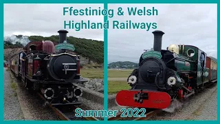 Ffestiniog & Welsh Highland Railways Summer 2022