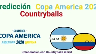 Predicción - Copa America 2020 - Fun Animator & Countryballs World