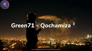 Green71 - Qochamiza (Lyrics Text)